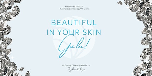 Imagem principal de Beautiful In Your Skin Gala
