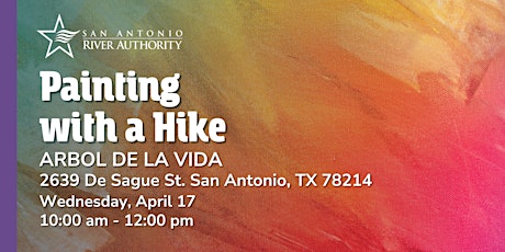 Painting with a Hike- Arbol de la Vida