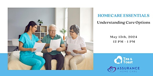 Imagem principal do evento Homecare Essentials Understanding Care Options