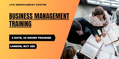 Imagen principal de 2 days - 15 hours Business Management Training in London