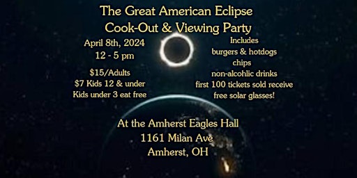 The Great American Eclipse Viewing Party & Cookout primary image