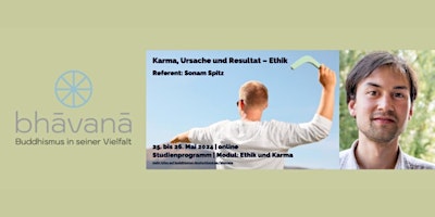 Karma, Ursache und Resultat – Ethik primary image