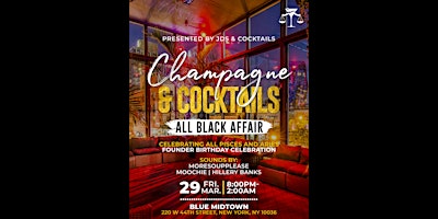 Champagne & Cocktails: All Black Affair primary image