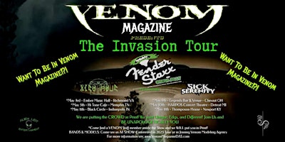 Imagem principal do evento VENOM MAGAZINE TOUR w/ FENDER STAXX, XERO HOUR & SICK SERENITY!!