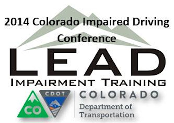 2014 Colorado Impaired Driving Conference-Vail