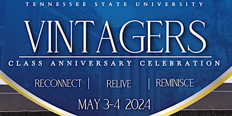 Tennessee State University 2024  Vintagers Celebration Weekend