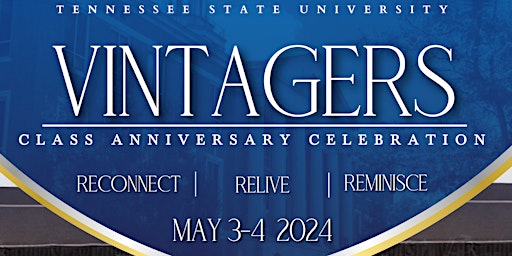 Imagem principal do evento Tennessee State University 2024  Vintagers Celebration Weekend