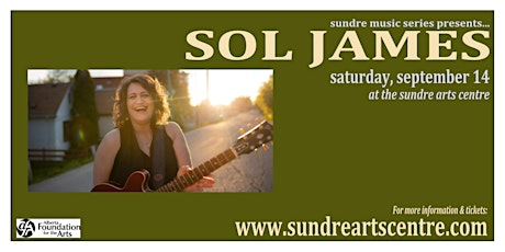 Sol James at the Sundre Arts Centre