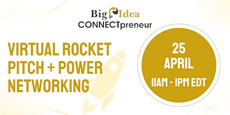 Imagen principal de Virtual Rocket Pitch + Power Networking by CONNECTpreneur