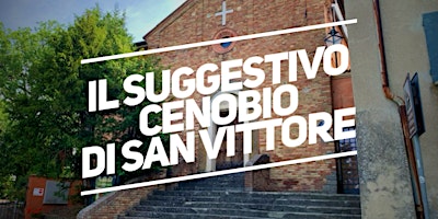 Imagen principal de Luoghi suggestivi di Bologna: il Cenobio di San Vittore con Anna Brini