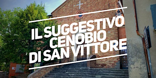 Luoghi suggestivi di Bologna: il Cenobio di San Vittore con Anna Brini primary image