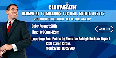 Hauptbild für Blueprint to Millions for Real Estate Agents | Raleigh, NC