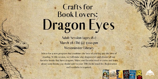 Crafts for Book Lovers: Dragon Eyes - Adult Session primary image
