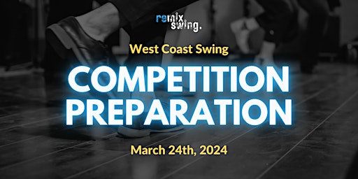 West Coast Swing Competition Preparation primary image