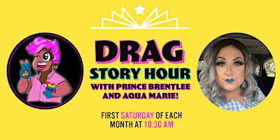 Imagen principal de Drag Story Hour with Prince Brentlee and Aqua Marie!