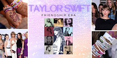 Taylor Swift - Friendship Era primary image