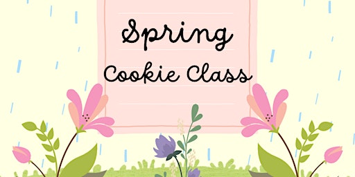 Spring Cookie Decorating Class primary image