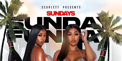 Primaire afbeelding van SUNDAY FUNDAY  | HIP HOP, R&B, AFROBEATS & DANCEHALL