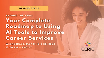 Imagem principal do evento Your Complete Roadmap to Using AI Tools to Improve Career Services