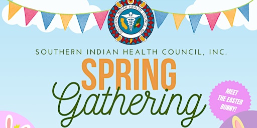 Imagem principal do evento Southern Indian Health Council's Spring Gathering 2024