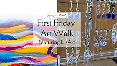 First Friday Open Studio | Grace Noel Art & LisArt