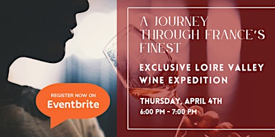 Hauptbild für Exclusive Loire Valley Wine Expedition: A Journey Through France's Finest