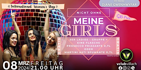 Hauptbild für #Nicht ohne meine Girls // Mädelsabend Deluxe am internationalen Frauentag