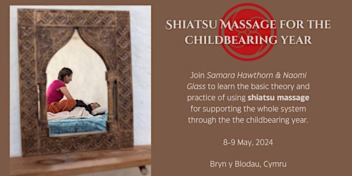 Hauptbild für Shiatsu Massage for the Childbearing Year