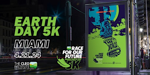 RACE FOR OUR FUTURE - MIAMI Earth Day 5K primary image