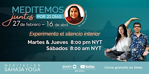 Imagem principal do evento Curso de Meditación Gratis, En Línea por 21 DÍAS  !Siente La Paz Interior!