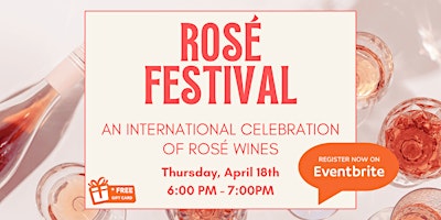 Primaire afbeelding van Rosé Festival: An International Celebration of Rosé Wines