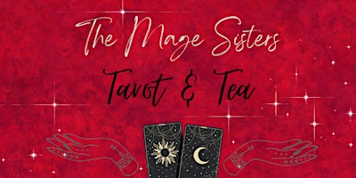 Tarot & Tea with The Mage Sisters primary image