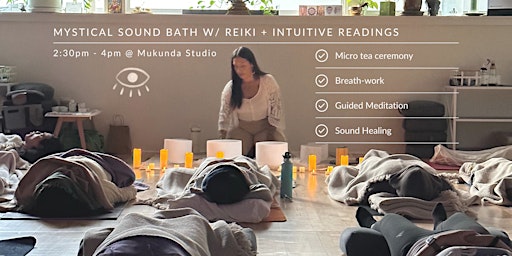 Primaire afbeelding van Mystical Meditation + REIKI infused Sound Bath