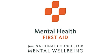 Mental Health First Aid - April 26 2024