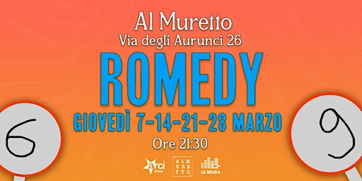 Immagine principale di ROMEDY~COMEDY SLAM~OPEN MIC~AL MURETTO 