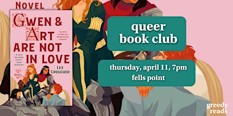 Queer Book Club: "Gwen & Art Are Not in Love" by Lex Croucher