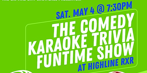 Primaire afbeelding van The Comedy Karaoke Trivia Funtime Show with Kyle Cromer