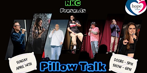 Immagine principale di NKC presents Pillow Talk 