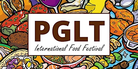 PGLT International Food Festival primary image