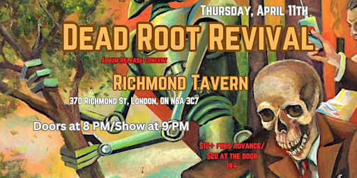 Dead Root Revival - London Album Release Concert primary image