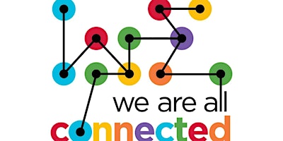 We Are All Connected Networking Event primary image