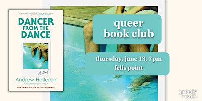 Queer Book Club: "Dancer from the Dance" by Andrew Holleran  primärbild