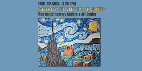 Paint-Sip-Chill | "Starry Night in Madrid”