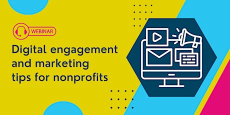 Digital engagement and marketing tips for nonprofits primary image