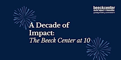 Primaire afbeelding van A Decade of Impact: The Beeck Center at 10