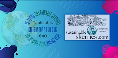 Imagen principal de 15 Years Sustainable Skerries Celebratory Pub Quiz