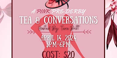 Immagine principale di A Pink Pre-Derby:  Tea & Conversations 