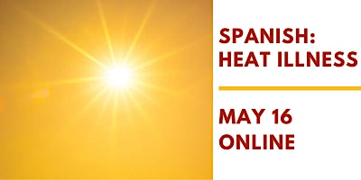 Spanish: Heat Illness Prevention Webinar