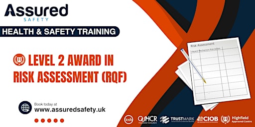 Imagem principal do evento Highfield Level 2 Award in Risk Assessment (RQF)