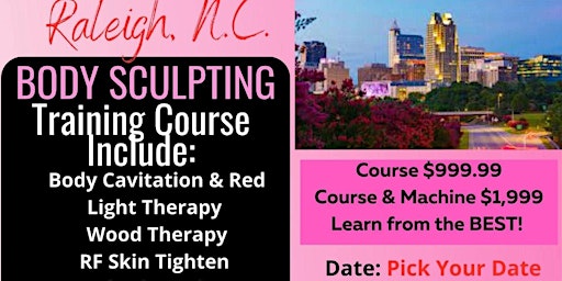 Imagem principal de The Art of Body Contouring Course with Certification " Raleigh, N.C."